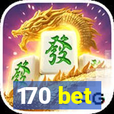170 bet